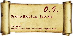 Ondrejkovics Izolda névjegykártya